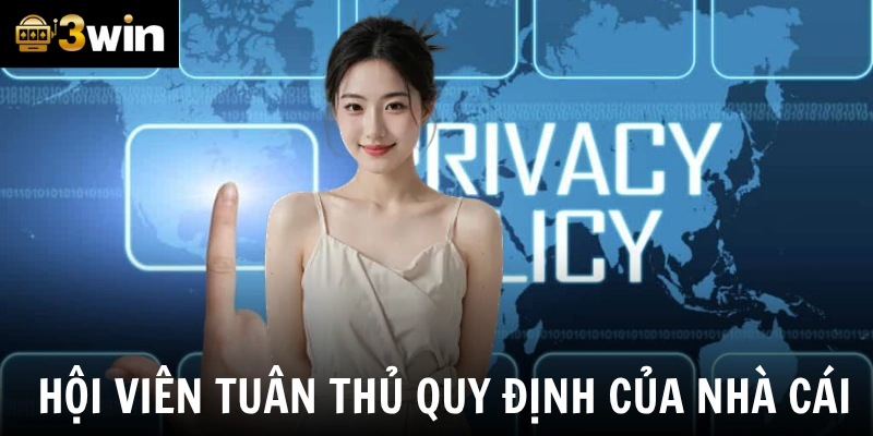 Hội viên tuân thủ quy định của nhà cái khi cá cược