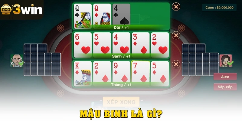 Mậu Binh là gì?